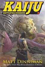 Kaiju: Battlefield Surgeon
