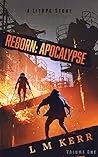 Reborn: Apocalypse Volume 1